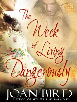cover image of The Week of Living Dangerously